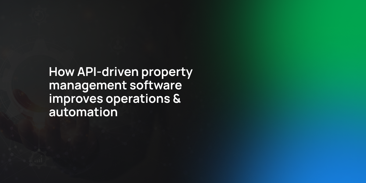 Api Home 331 API-Driven Property Management Software | Improve Operations ...
