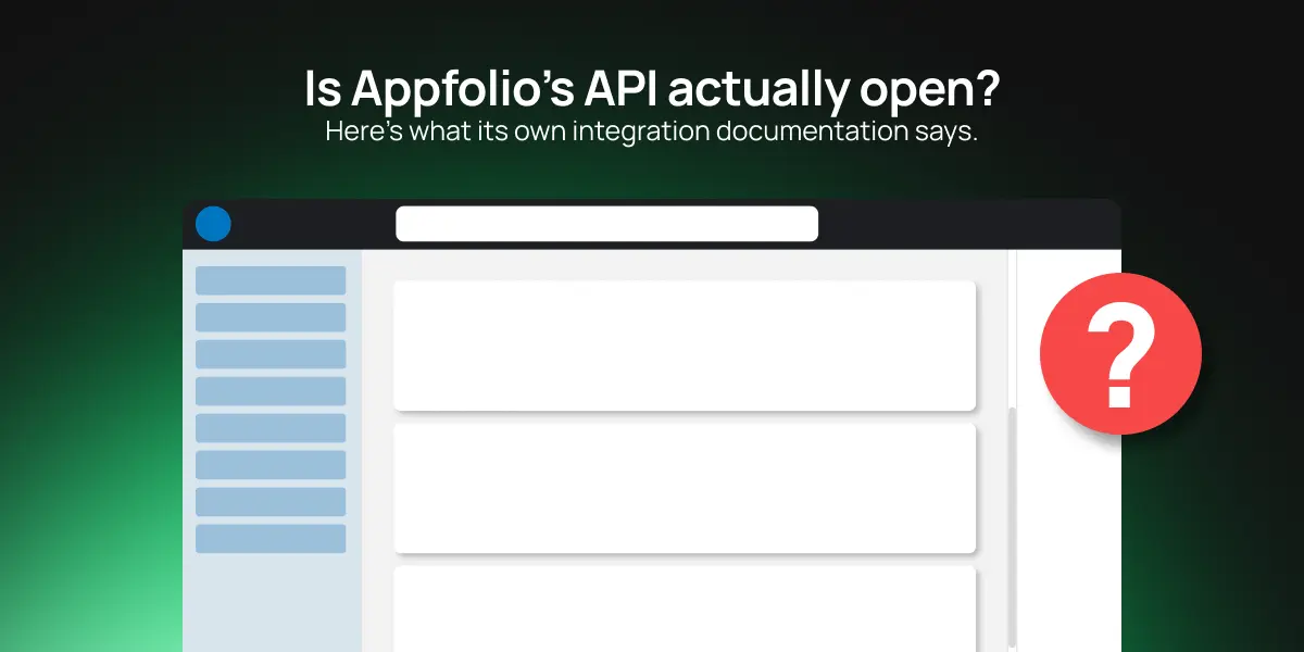 Is AppFolio's API actually open? Here's what its own integration documentation says