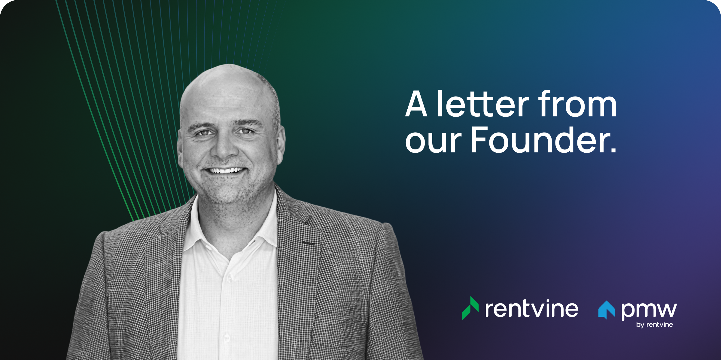 A letter from Rentvine's Founder