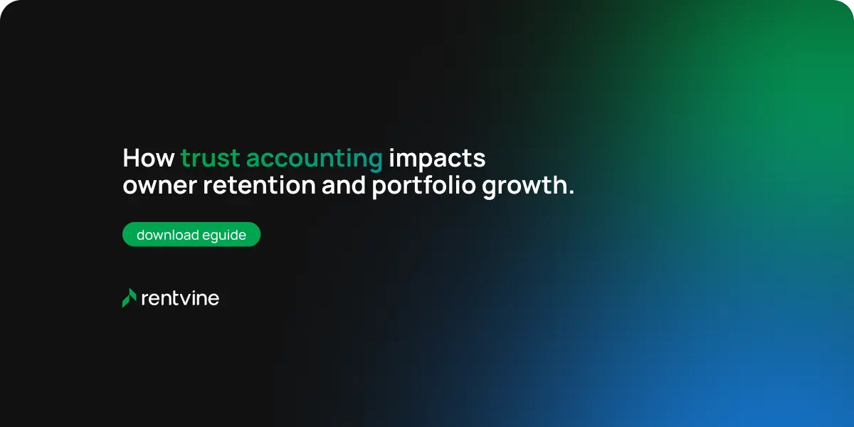 How trust accounting impacts owner retention and portfolio growth