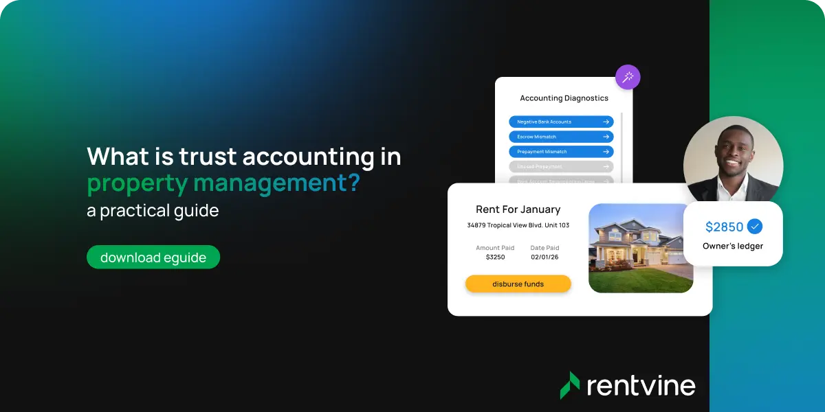 What is trust accounting in property management?