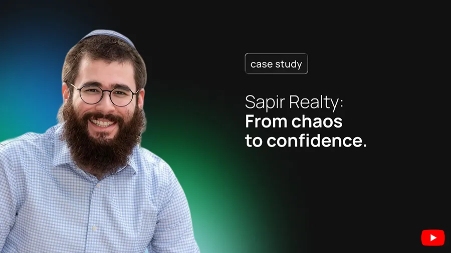 Sapir Realty: From chaos to confidence